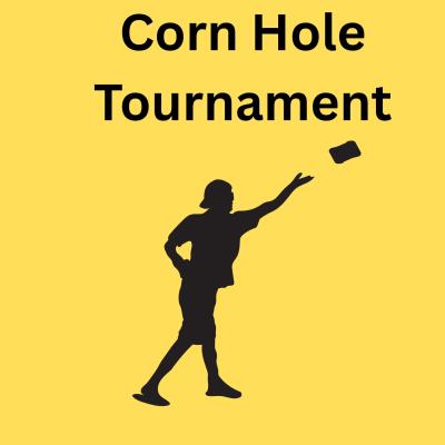 Corn Hole Tournament