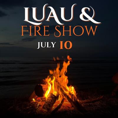 Luau and Fire Show