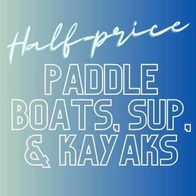 Half Priced Paddle Boats, Boards, & Kayaks