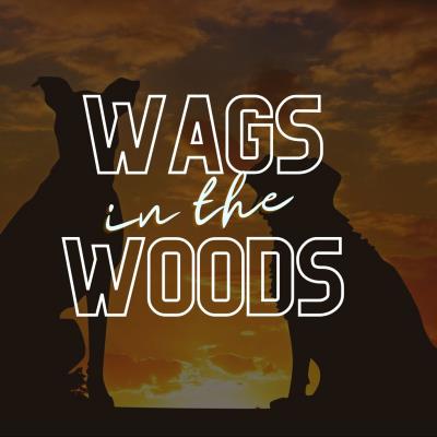 Wags in the Woods