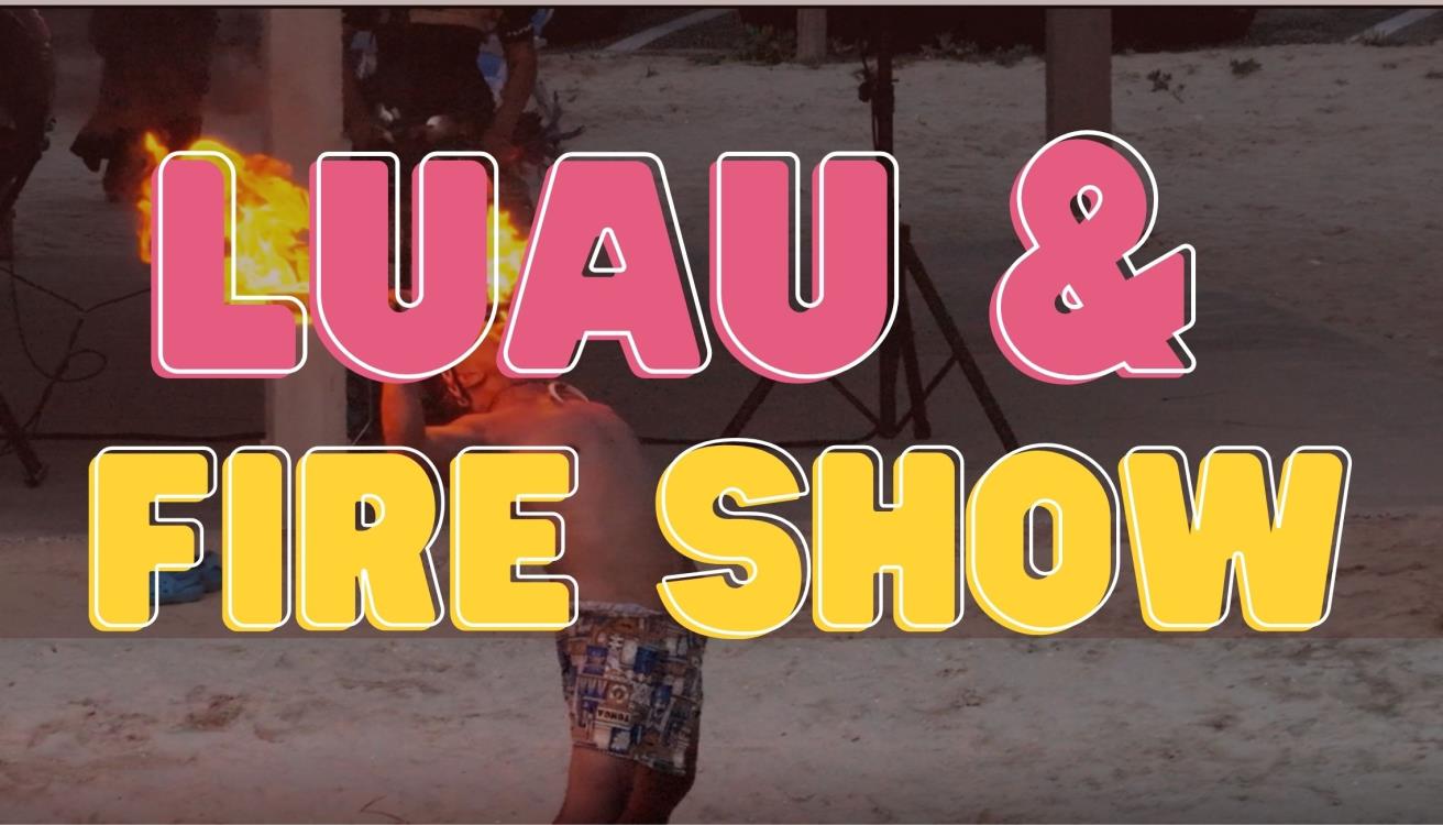 Luau and Fire Show during Sun Splash